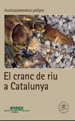 EL CRANC DE RIU A CATALUNYA | 9788461670123 | Llibreria Geli - Llibreria Online de Girona - Comprar llibres en català i castellà