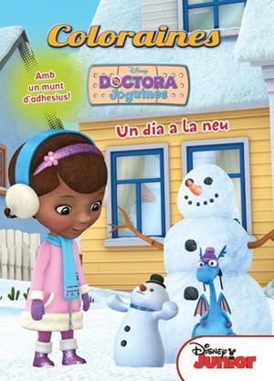 DOCTORA JOGUINES.COLORAINES.UN DIA A LA NEU | 9788490573273 | Llibreria Geli - Llibreria Online de Girona - Comprar llibres en català i castellà