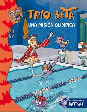 TRIO BETA-8.UNA MISIÓN OLÍMPICA | 9788415580775 | PAVANELLO,ROBERTO | Llibreria Geli - Llibreria Online de Girona - Comprar llibres en català i castellà