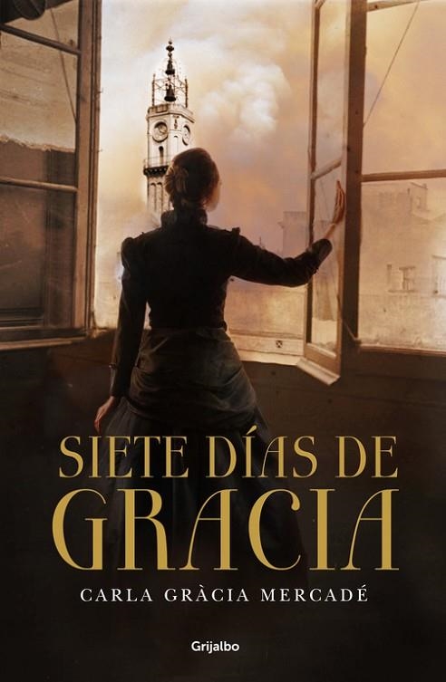 SIETE DÍAS DE GRACIA | 9788425351785 | GRÀCIA MERCADÉ,CARLA | Libreria Geli - Librería Online de Girona - Comprar libros en catalán y castellano