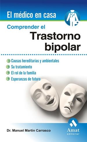 COMPRENDER EL TRASTORNO BIPOLAR | 9788497357265 | MARTIN CARRASCO,MANUEL | Llibreria Geli - Llibreria Online de Girona - Comprar llibres en català i castellà
