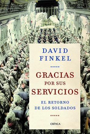 GRACIAS POR SUS SERVICIOS.EL RETORNO DE LOS SOLDADOS | 9788498926545 | FINKEL,DAVID | Libreria Geli - Librería Online de Girona - Comprar libros en catalán y castellano