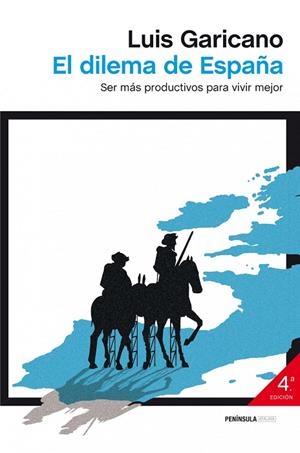 EL DILEMA DE ESPAÑA.SER MÁS PRODUCTIVOS PARA VIVIR MEJOR | 9788499422794 | GARICANO,LUIS | Libreria Geli - Librería Online de Girona - Comprar libros en catalán y castellano