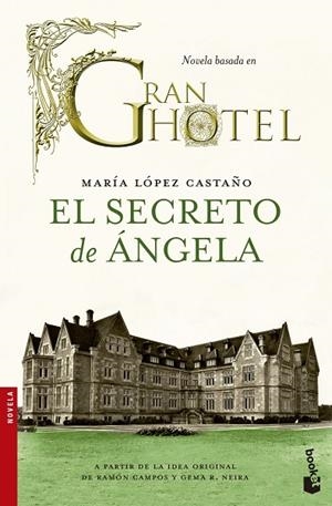 EL SECRETO DE ÁNGELA | 9788499983721 | LÓPEZ CASTAÑO,MARÍA | Libreria Geli - Librería Online de Girona - Comprar libros en catalán y castellano