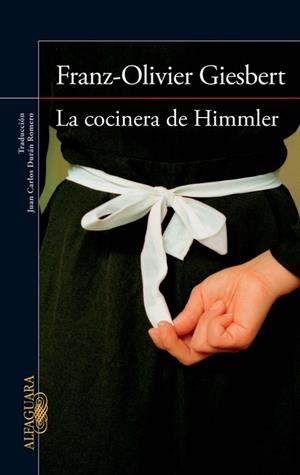 LA COCINERA DE HIMMLER | 9788420415901 | GIESBERT,FRANZ-OLIVIER | Llibreria Geli - Llibreria Online de Girona - Comprar llibres en català i castellà