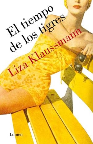 EL TIEMPO DE LOS TIGRES | 9788426421692 | KLAUSSMANN,LIZA | Llibreria Geli - Llibreria Online de Girona - Comprar llibres en català i castellà