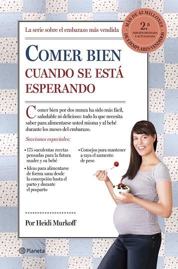 COMER BIEN CUANDO SE ESTÁ ESPERANDO | 9788408123019 | MURKOFF,HEIDI | Libreria Geli - Librería Online de Girona - Comprar libros en catalán y castellano