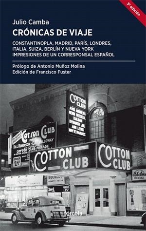 CRÓNICAS DE VIAJE.IMPRESIONES DE UN CORRESPONSAL ESPAÑOL | 9788415174844 | CAMBA,JULIO | Libreria Geli - Librería Online de Girona - Comprar libros en catalán y castellano