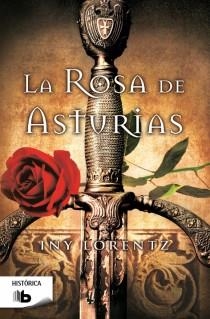 LA ROSA DE ASTURIAS | 9788498728958 | LORENTZ,INY | Libreria Geli - Librería Online de Girona - Comprar libros en catalán y castellano