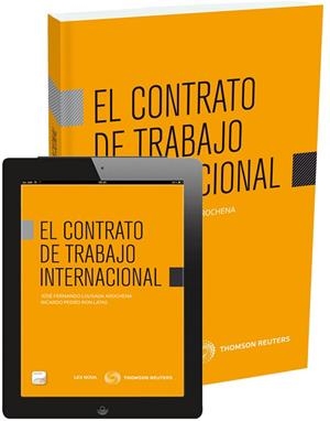 EL CONTRATO DE TRABAJO INTERNACIONAL | 9788498987096 | LOUSADA AROCHENA,JOSÉ/RON LATAS,RICARDO PEDRO | Libreria Geli - Librería Online de Girona - Comprar libros en catalán y castellano