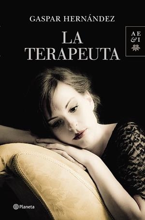 LA TERAPEUTA | 9788408122944 | HERNÁNDEZ,GASPAR | Llibreria Geli - Llibreria Online de Girona - Comprar llibres en català i castellà