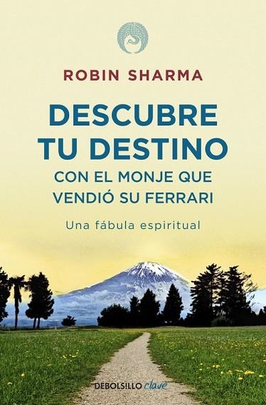 DESCUBRE TU DESTINO CON EL MONJE QUE VENDIÓ SU FERRARI | 9788499086170 | SHARMA,ROBIN | Llibreria Geli - Llibreria Online de Girona - Comprar llibres en català i castellà