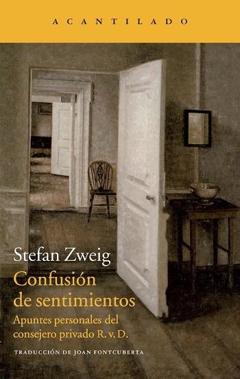 CONFUSIÓN DE SENTIMIENTOS.APUNTES PERSONALES DEL CONSEJERO PRIVADO R.V.D. | 9788415689973 | ZWEIG,STEFAN | Llibreria Geli - Llibreria Online de Girona - Comprar llibres en català i castellà