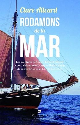 RODAMONS DE LA MAR.LES AVENTURES DE CLARE I EDWARD ALLCARD | 9788483307649 | ALLCARD,CLARE | Llibreria Geli - Llibreria Online de Girona - Comprar llibres en català i castellà