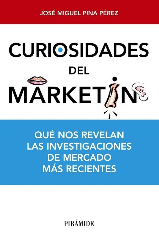 CURIOSIDADES DEL MARKETING | 9788436831009 | PINA PÉREZ,JOSÉ MIGUEL | Libreria Geli - Librería Online de Girona - Comprar libros en catalán y castellano