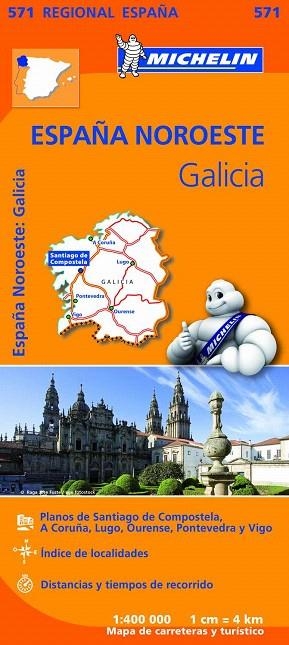 ESPAÑA NOROESTE:GALICIA (REGIONAL MICHELIN ESPAÑA-571) ESCALA 1:400 000 | 9782067184107 | VARIOS AUTORES | Libreria Geli - Librería Online de Girona - Comprar libros en catalán y castellano