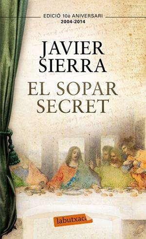 EL SOPAR SECRET | 9788499308050 | SIERRA,JAVIER | Libreria Geli - Librería Online de Girona - Comprar libros en catalán y castellano