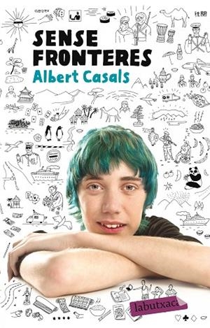 SENSE FRONTERES | 9788499308272 | CASALS,ALBERT | Libreria Geli - Librería Online de Girona - Comprar libros en catalán y castellano