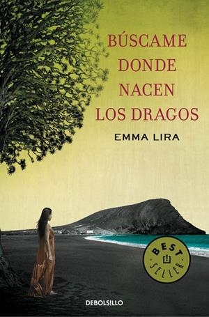 BÚSCAME DONDE NACEN LOS DRAGOS | 9788490327210 | LIRA,EMMA | Libreria Geli - Librería Online de Girona - Comprar libros en catalán y castellano