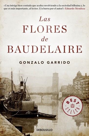 LAS FLORES DE BAUDELAIRE | 9788490328965 | GARRIDO,GONZALO | Libreria Geli - Librería Online de Girona - Comprar libros en catalán y castellano