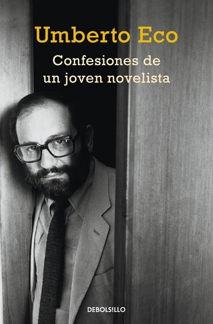 CONFESIONES DE UN JOVEN NOVELISTA | 9788490326800 | ECO,UMBERTO | Libreria Geli - Librería Online de Girona - Comprar libros en catalán y castellano