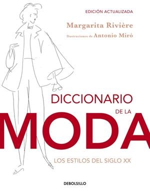 DICCIONARIO DE LA MODA (ED. ACTUALIZADA) | 9788490323076 | RIVIERE,MARGARITA | Libreria Geli - Librería Online de Girona - Comprar libros en catalán y castellano