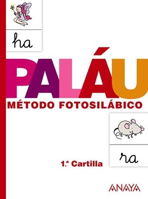 PALAU METODO FOTOSILABICO-1 | 9788467832303 | PALAU,ANTONIO/OSORO,DOLORES | Libreria Geli - Librería Online de Girona - Comprar libros en catalán y castellano