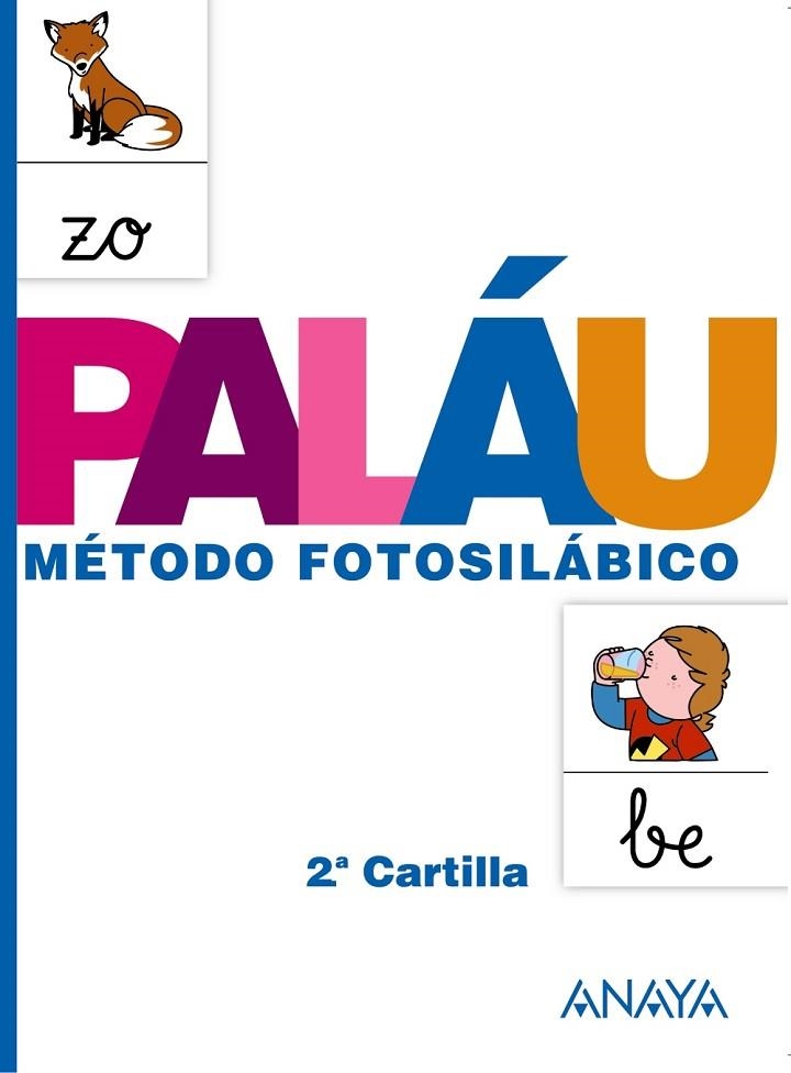 PALAU METODO FOTOSILABICO-2 | 9788467832310 | PALAU,ANTONIO/OSORO,DOLORES | Libreria Geli - Librería Online de Girona - Comprar libros en catalán y castellano