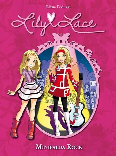 LILY LACE-2.MINIFALDA ROCK | 9788420415772 | PEDUZZI,ELENA | Libreria Geli - Librería Online de Girona - Comprar libros en catalán y castellano