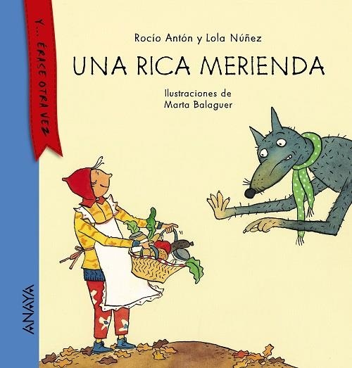 UNA RICA MERIENDA | 9788467860832 | ANTÓN,ROCÍO/NÚÑEZ,LOLA | Llibreria Geli - Llibreria Online de Girona - Comprar llibres en català i castellà