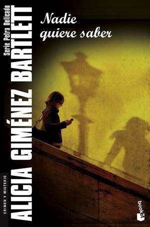 NADIE QUIERE SABER | 9788423347681 | GIMÉNEZ BARTLETT,ALICIA | Libreria Geli - Librería Online de Girona - Comprar libros en catalán y castellano