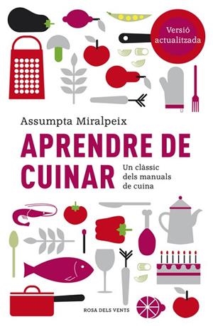 APRENDRE DE CUINAR | 9788415961048 | MIRALPEIX,ASSUMPTA | Libreria Geli - Librería Online de Girona - Comprar libros en catalán y castellano