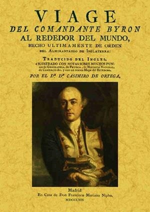VIAGE DEL COMANDANTE BYRON ALREDEDOR DEL MUNDO | 9788490014080 | DE ORTEGA,CASIMIRO | Llibreria Geli - Llibreria Online de Girona - Comprar llibres en català i castellà