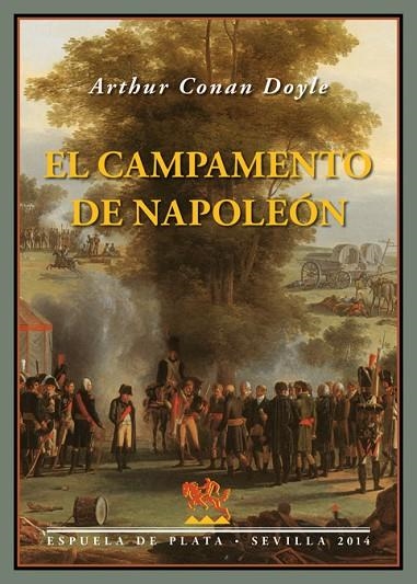 EL CAMPAMENTO DE NAPOLEÓN | 9788415177982 | CONAN DOYLE,ARTHUR | Libreria Geli - Librería Online de Girona - Comprar libros en catalán y castellano