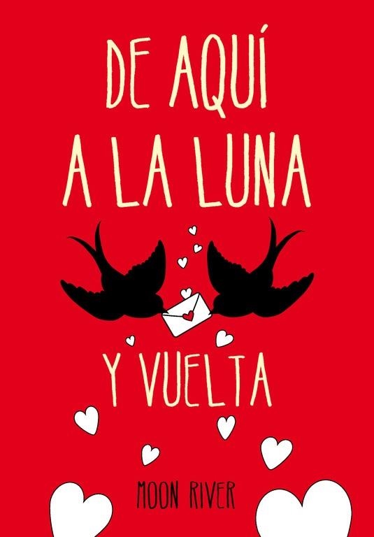 DE AQUÍ A LA LUNA... Y VUELTA (EL CLAN DE LOS NÁUFRAGOS 1) | 9788490431320 | RIVER,MOON | Llibreria Geli - Llibreria Online de Girona - Comprar llibres en català i castellà