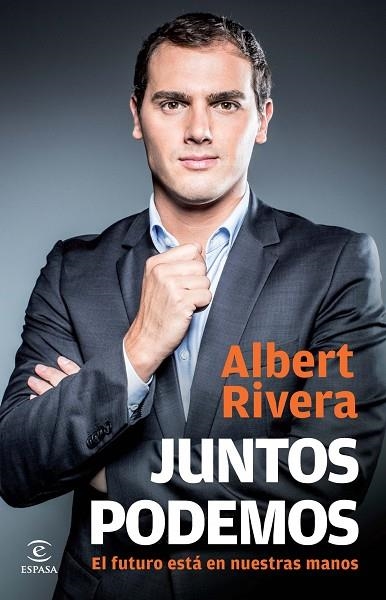 JUNTOS PODEMOS | 9788467040487 | RIVERA DÍAZ,ALBERT | Llibreria Geli - Llibreria Online de Girona - Comprar llibres en català i castellà
