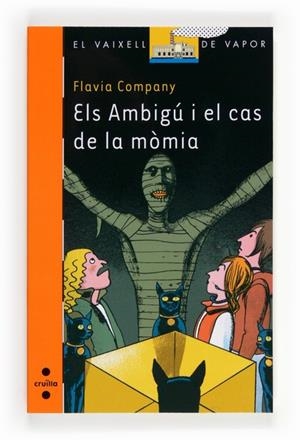 ELS AMBIGU I EL CAS DE LA MOMI | 9788466134118 | COMPANY NAVAU,FLAVIA | Llibreria Geli - Llibreria Online de Girona - Comprar llibres en català i castellà