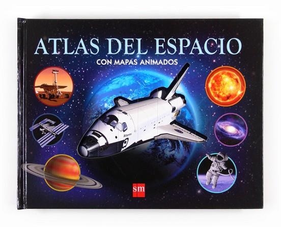 ATLAS DEL ESPACIO CON MAPAS ANIMADOS | 9788467561210 | GRAHAM,IAN | Libreria Geli - Librería Online de Girona - Comprar libros en catalán y castellano