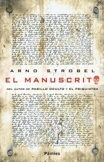 EL MANUSCRITO | 9788415433415 | STROBEL,ARNO | Libreria Geli - Librería Online de Girona - Comprar libros en catalán y castellano
