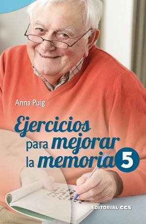 EJERCICIOS PARA MEJORAR LA MEMORIA-5 | 9788498429985 | PUIG ALEMAN,ANNA | Llibreria Geli - Llibreria Online de Girona - Comprar llibres en català i castellà
