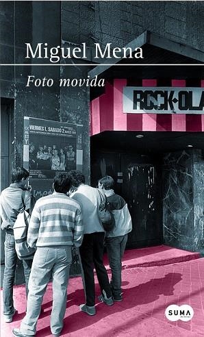 FOTO MOVIDA | 9788483656297 | MENA HIERRO,MIGUEL | Llibreria Geli - Llibreria Online de Girona - Comprar llibres en català i castellà