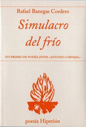 SIMULACRO DEL FRÍO | 9788490020272 | BANEGAS CORDERO,RAFAEL | Llibreria Geli - Llibreria Online de Girona - Comprar llibres en català i castellà