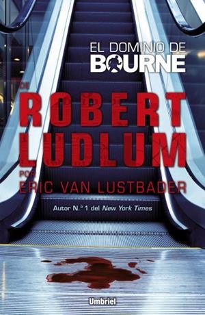 EL DOMINIO DE BOURNE | 9788492915415 | VAN LUSTBADER,ERIC | Libreria Geli - Librería Online de Girona - Comprar libros en catalán y castellano