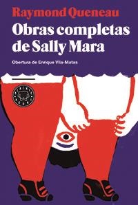 OBRAS COMPLETAS DE SALLY MARA | 9788494167621 | QUENEAU,RAYMOND | Libreria Geli - Librería Online de Girona - Comprar libros en catalán y castellano