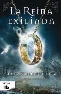 LA REINA EXILIADA.(VOL.2 DE LA TRILOGIA LOS SIETE REINIOS) | 9788498729276 | WILLIAMS CHIMA,CINDA | Llibreria Geli - Llibreria Online de Girona - Comprar llibres en català i castellà
