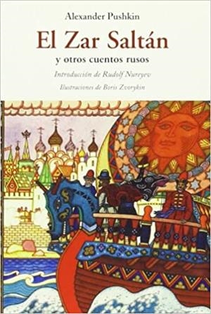 EL ZAR SALTAN Y OTROS CUENTOS RUSOS | 9788497168670 | PUSHKIN,ALEXANDER | Libreria Geli - Librería Online de Girona - Comprar libros en catalán y castellano