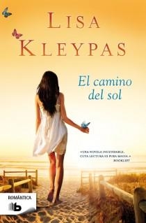 EL CAMINO DEL SOL | 9788498729283 | KLEYPAS,LISA | Libreria Geli - Librería Online de Girona - Comprar libros en catalán y castellano