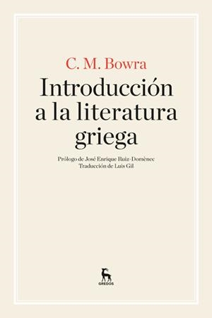 INTRODUCCIÓN A LA LITERATURA GRIEGA | 9788424926267 | BOWRA,CECIL MAURICE | Libreria Geli - Librería Online de Girona - Comprar libros en catalán y castellano