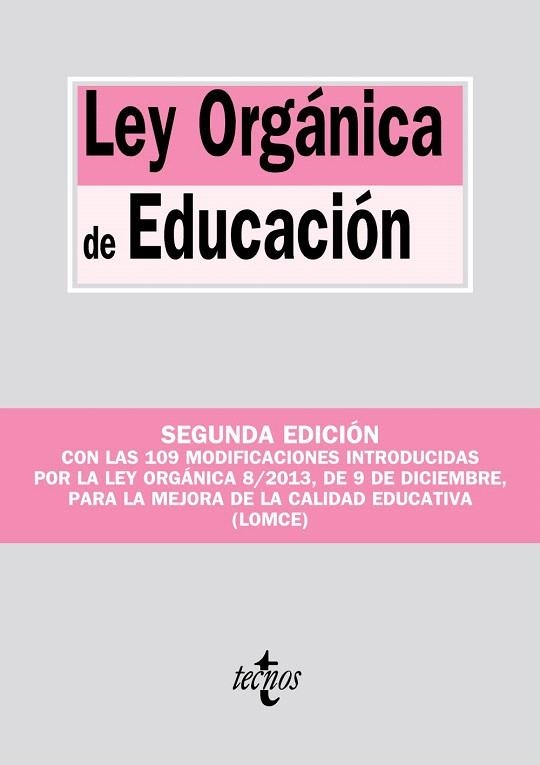 LEY ORGÁNICA DE EDUCACIÓN(2ªED/2014 CON LAS 109 MODIFICACIONES) | 9788430961573 |   | Llibreria Geli - Llibreria Online de Girona - Comprar llibres en català i castellà