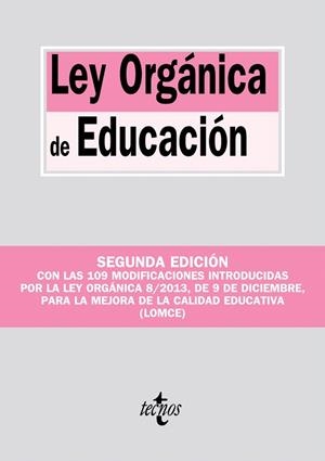 LEY ORGÁNICA DE EDUCACIÓN(2ªED/2014 CON LAS 109 MODIFICACIONES) | 9788430961573 |   | Llibreria Geli - Llibreria Online de Girona - Comprar llibres en català i castellà